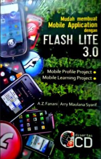Mudah Membuat Mobile Application Dengan Flash Lite 3.0