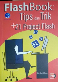 FlashBook : tips dan trik + 21 project flash