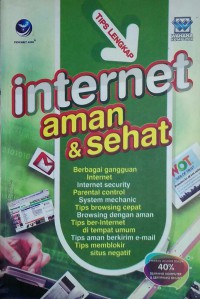 Tips Lengkap Internet Aman & Sehat