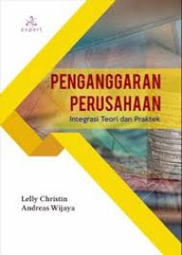 Image of Penganggaran Perusahaan; Integrasi Teori dan Praktek