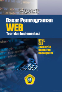 Image of Dasar Pemrograman WEB Teori dan Implementasi : HTML,CSS,Javascript,Bootstrap,Codelgniter