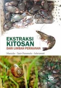 Image of Buku Ajar: Ekstraksi Kitosan dari Limbah Perikanan