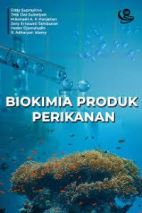 Biokimia Produk Perikanan