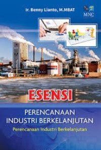 ESENSI PERENCANAAN INDUSTRI BERKELANJUTAN