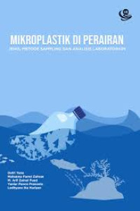 Image of Mikroplastik di Perairan: Jenis, Metode Sampling, dan Analisis Laboratorium