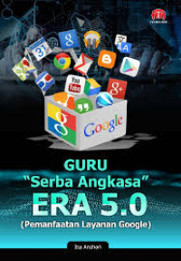 Image of Guru Serba Angkasa Era 5.0 (Pemanfaatan Layanan Google)