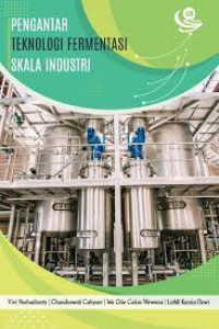 Image of Pengantar Teknologi Fermentasi Skala Industri