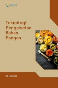 Image of Teknologi Pengawetan Bahan Pangan