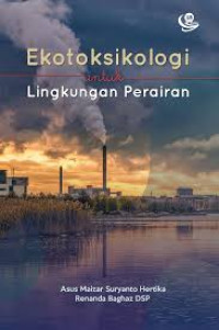 Ekotoksikologi untuk Lingkungan Perairan