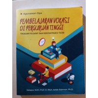Image of Pembelajaran Vokasi Di Perguruan Tinggi: Tinjauan Filsafat Dan Rekonstruksi Teori