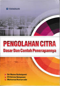 Image of Pengolahan Citra; Dasar dan Contoh Penerapannya