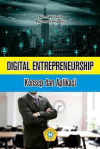 Image of Digital Entrepreneurship Konsep dan aplikasi