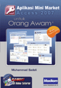 Aplikasi MiniMarket Access 2007 untuk Orang Awam