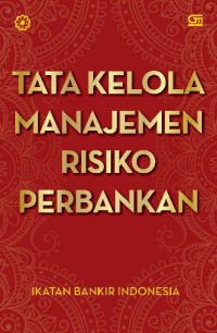 Tata Jelola Manajemen Risiko Perbankan