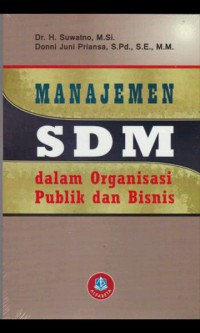 Image of Manajemen SDM dalam Organisasi Publik dan Bisnis