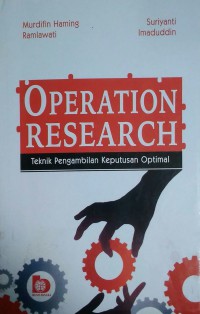 Image of Operation Research : teknik pengambilan keputusan optimal