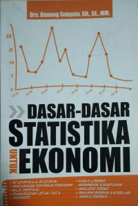 Image of Dasar-dasar Statistika untuk Ekonomi