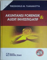 Akuntansi Forensik dan Audit Investigatif