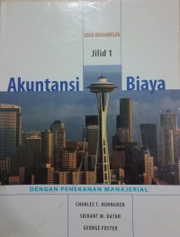 Image of Akuntansi Biaya Dengan Penekanan Manajerial Jilid 1