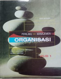 Image of Perilaku Dan Manajemen Organisasi Jilid 1