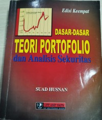 Dasar-dasar Teori Portofolio dan Analisis Sekuritas