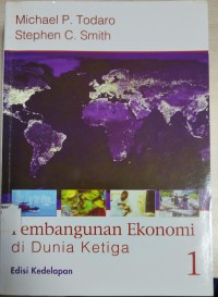 Pembangunan Ekonomi di Dunia Ketiga (Jilid 1)