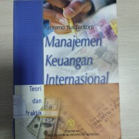 Image of Manajemen Keuangan Internasional :  teori dan praktik
