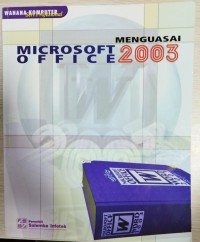 Menguasai Microsoft Office 2003