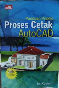 Image of Panduan Praktis Proses Cetak AutoCAD