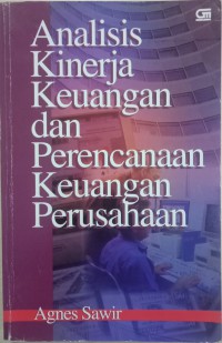 Analisis Kinerja Keuangan Dan Perencanaan Keuangan Perusahaan