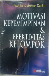 Image of Motivasi Kepemimpinan & Efektivitas Kelompok