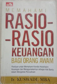 Memahami Rasio-rasio Keuangan Bagi Orang Awam