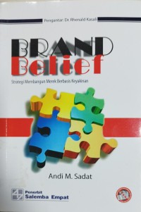 Image of Brand Belief : Strategi membangun merek berbasis keyakinan