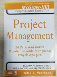 Image of Project Management : 24 pelajaran untuk membantu anda menguasai proyek apa pun