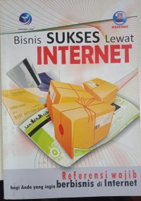 Bisnis Sukses Lewat Internet