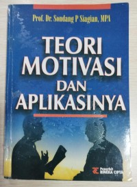 Teori Motivasi dan Aplikasinya
