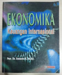 Image of Ekonomika Keuangan Internasional dan Ekonomika Keuangan Luar Negeri Perekonomian Indonesia