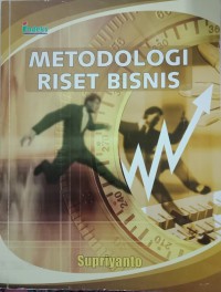 Metodologi Riset Bisnis