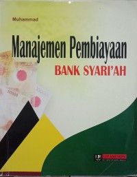 Manajemen Pembiayaan Bank Syari'ah