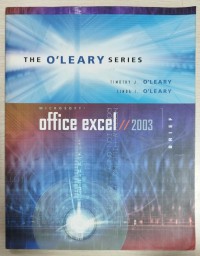 The O'Leary Series Microsoft Office Excel 2003