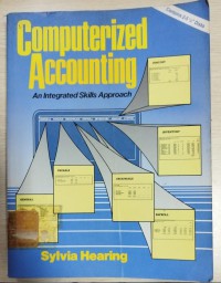 Image of Computerized Accounting : an integrated skills approach