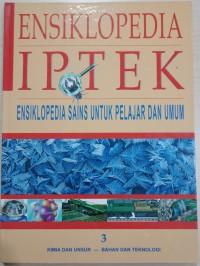 Image of Ensiklopedia IPTEK: Ensiklopedia Sains Untuk Pelajar Dan Umum Jilid 3