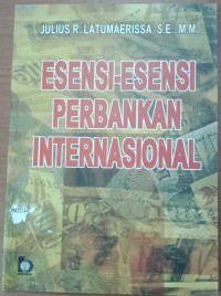 Esensi-esensi Perbankan Internasional