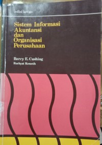 Sistem Ind=formasi Akuntansi Dan Organisasi Perusahaan