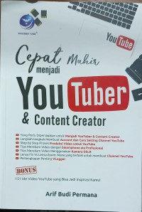 Cepat Mahir Menjadi You Tuber & Content Creator