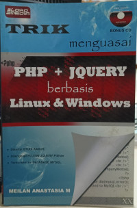 Image of Trik Menguasai PHP + JQUERY Berbasis LInux & Windows