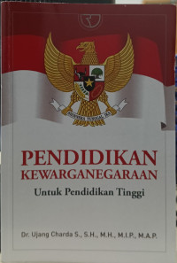 Pendidikan Kewarganegaraan Untuk Pendidikan Tinggi
