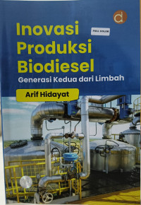 Inovasi Produksi Biodiesel Generasi Kedua dari Limbung