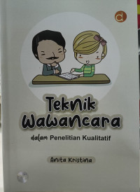 Teknik Wawancara Dalam Penelitian Kualitatif
