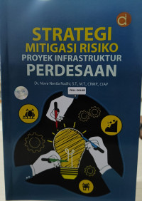 Strategi Mitigasi Risiko Proyek Infrastruktur Perdesaan